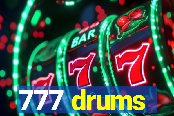 777 drums